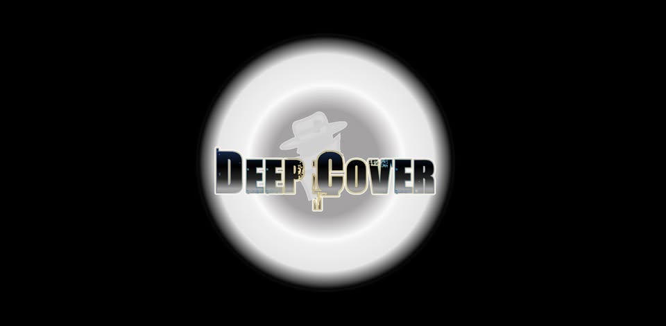 deep cover
